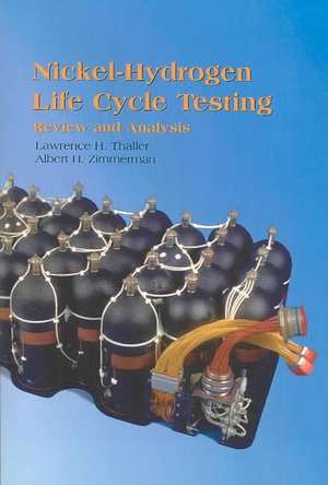 Nickel-Hydrogen Life Cycle Testing: Review and Analysis de Lawrence H. Thaller