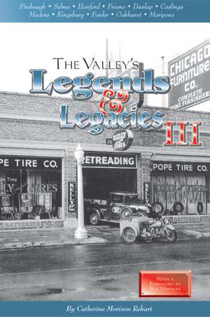 Valley's Legends & Legacies III de Cathrine Morrison Rehart