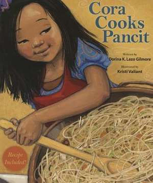 Cora Cooks Pancit de Dorina K. Lazo Gilmore