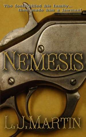 Nemesis de L. J. Martin