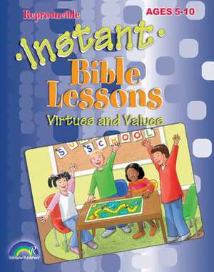 Instant Bible Lessons: Ages 5-10 de Pamela Kuhn