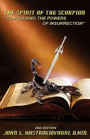 The Spirit of the Scorpion (Second Edition)