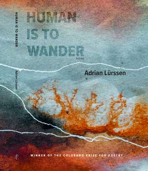 Human Is to Wander de Adrian Lürssen