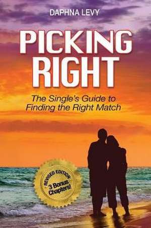 PICKING RIGHT de Daphna Levy