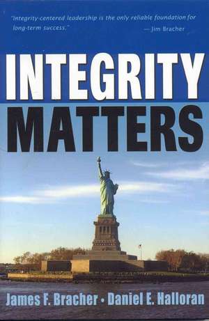 Integrity Matters de Jim Bracher