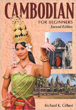 Cambodian for beginners pack ( book and 3 CD s ) de R. K. Gilbert