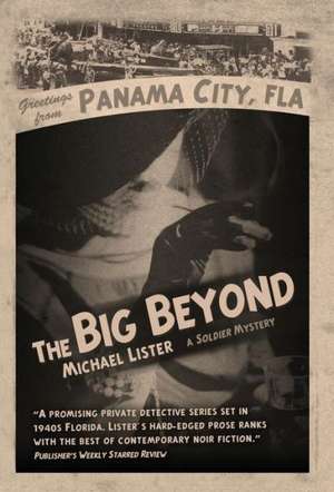 The Big Beyond de Michael Lister