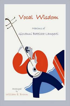 Vocal Wisdom de Ludwig Hain