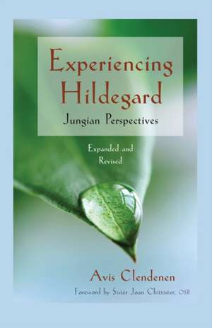 Experiencing Hildegard de Avis Clendenen