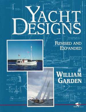 Yacht Designs de William Garden