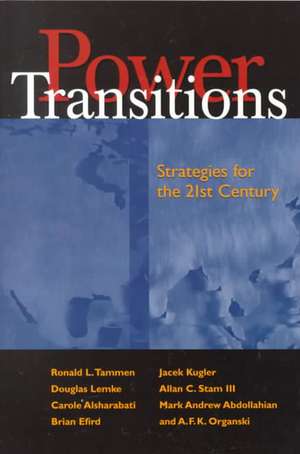 Power Transitions: Strategies for the 21st Century de Ronald L. Tammen et al.