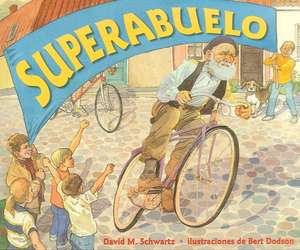 Superabuelo de David Schwartz