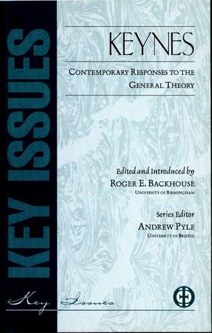 Keynes Contemporary Responses To General Theory de Roger Backhouse