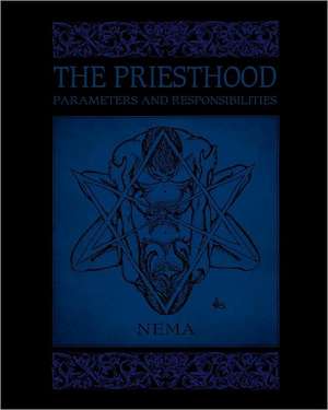 The Priesthood de Nema