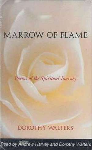 Marrow of Flame Cassette de Dorothy Walters