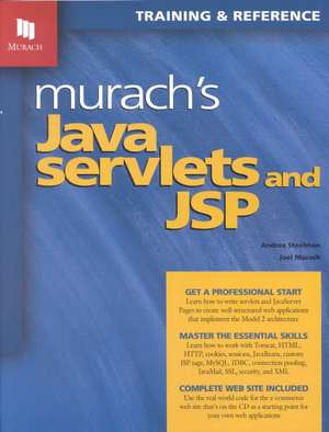 Murach's Java Servlets and JSP de Joel Murach