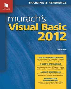 Murachs Visual Basic 2012 de Anne Boehm