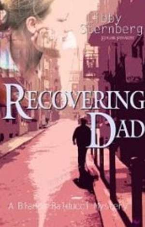 Recovering Dad de Libby Sternberg