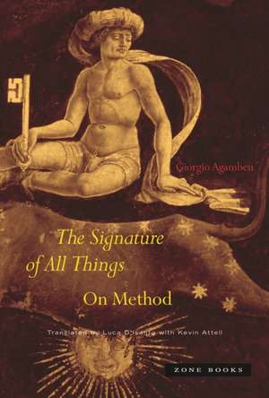 The Signature of All Things – On Method de Giorgio Agamben