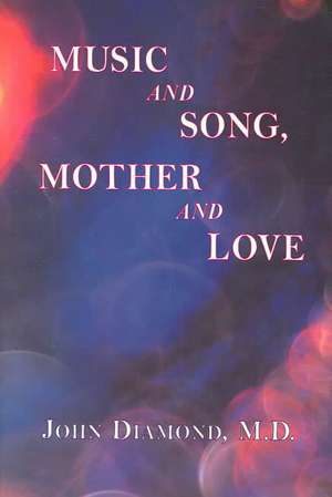 Music and Song, Mother and Love de Sam Ulano