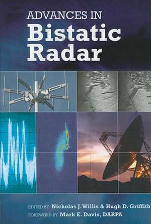 Advances in Bistatic Radar de Mark E. Davis