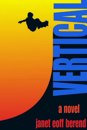 Vertical de Janet Eoff Berend