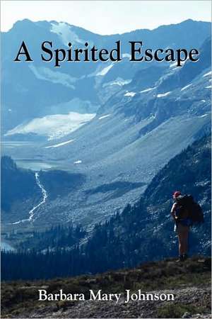 A Spirited Escape de Barbara Mary Johnson