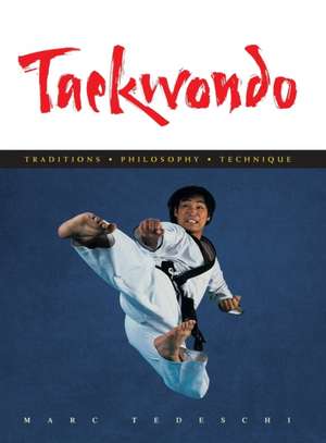 Taekwondo de Marc Tedeschi