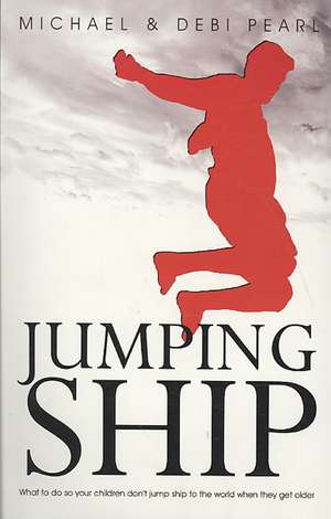 Jumping Ship de Michael Pearl