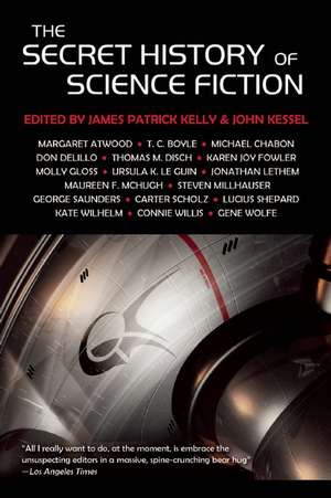 The Secret History of Science Fiction de T. C. Boyle