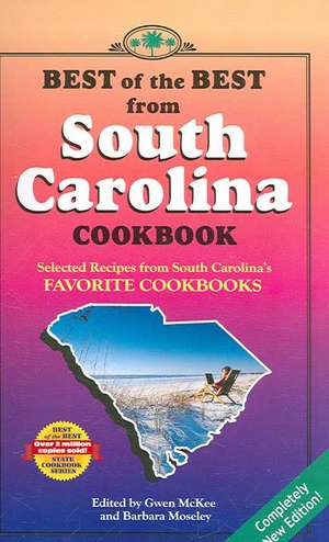 Best of the Best from South Carolina Cookbook: Selected Recipes from South Carolina's Favorite Cookbooks de Gwen McKee