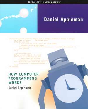 How Computer Programming Works de Dan Appleman