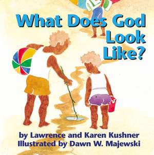 What Does God Look Like? de Lawrence Kushner