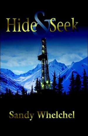 Hide & Seek de Sandy Whelchel