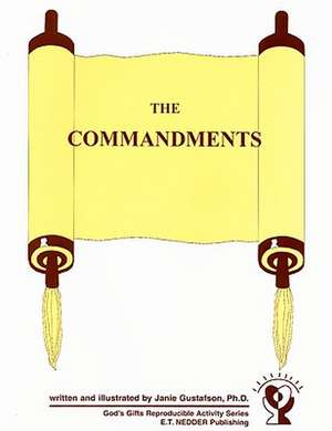 The Commandments de Janie Gustafson