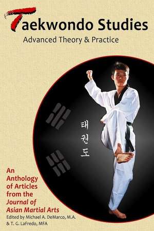 Taekwondo Studies de Pieter Ph. D., Willy