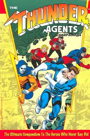 The THUNDER Agents Companion de Jon B. Cooke