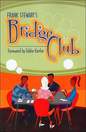 Frank Stewart's Bridge Club de Frank Stewart