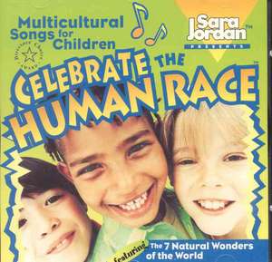 Celebrate the Human Race de Sara Jordan