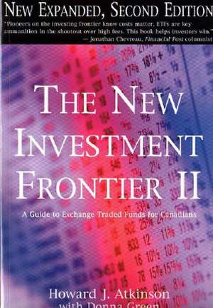 New Investment Frontier de Howard J. Atkinson