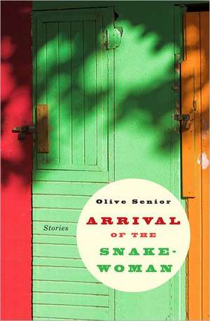 Arrival of the Snake-Woman de Olive Senior