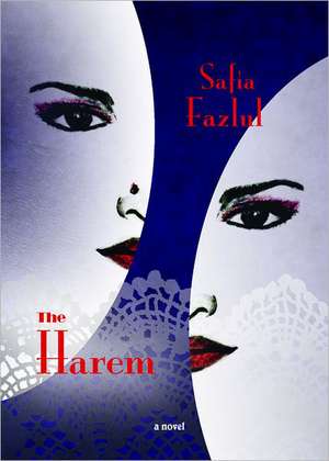 The Harem de Safia Fazlul