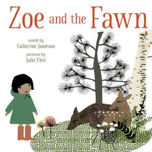 Zoe and the Fawn de Catherine Jameson