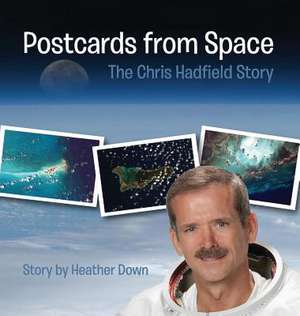 Postcards from Space de Heather Down