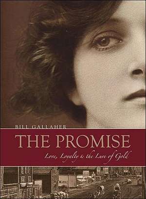 The Promise de Bill Gallaher