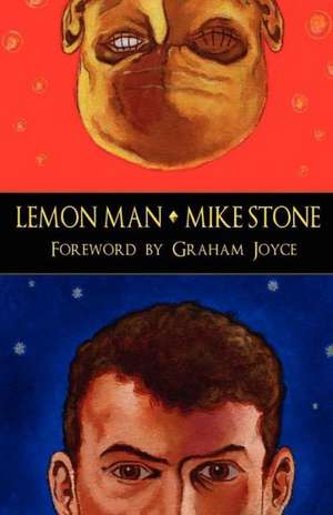 Lemon Man de Mike Stone