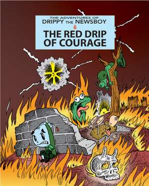 The Red Drip of Courage de Julian Lawrence