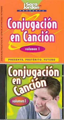 Jordan, S: Conjugacion en cancion, Volume 1 de Sara Jordan