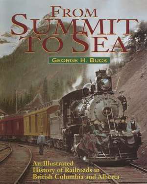 From Summit to Sea de George Buck