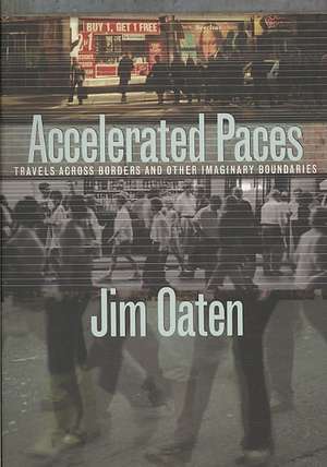 Accelerated Paces de Jim Oaten
